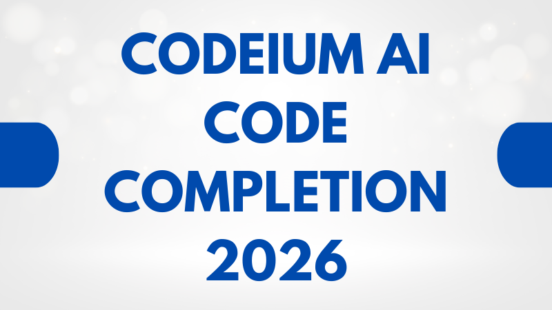 Codeium AI code completion 2026